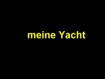 meine Yacht
